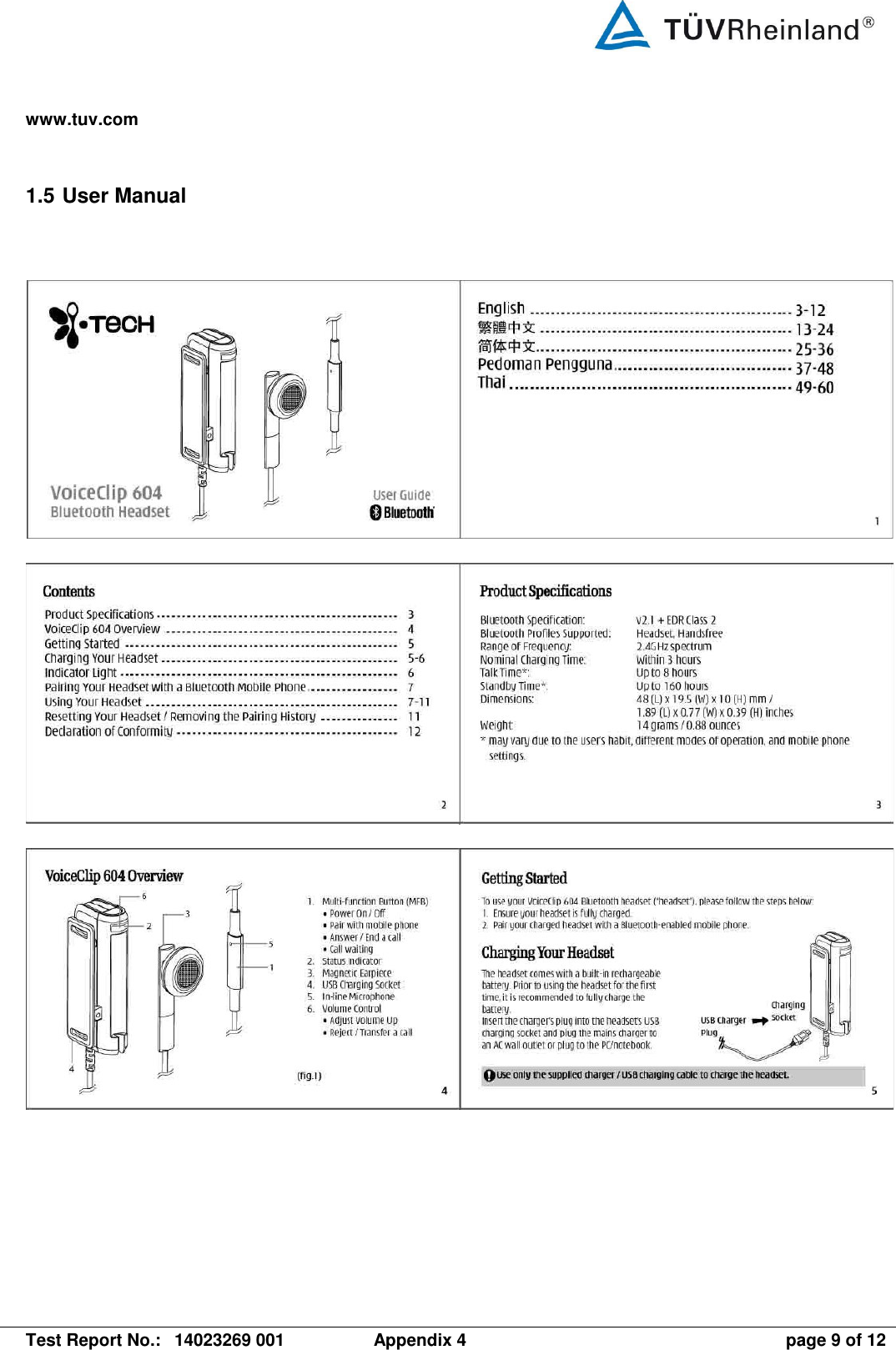 www.tuv.com   Test Report No.:  14023269 001  Appendix 4  page 9 of 12 1.5 User Manual     