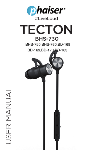 #LiveLoudUSER MANUALTECTONBHS-730BHS-750,BHS-760,BD-168BD-169,BD-170,BD-163