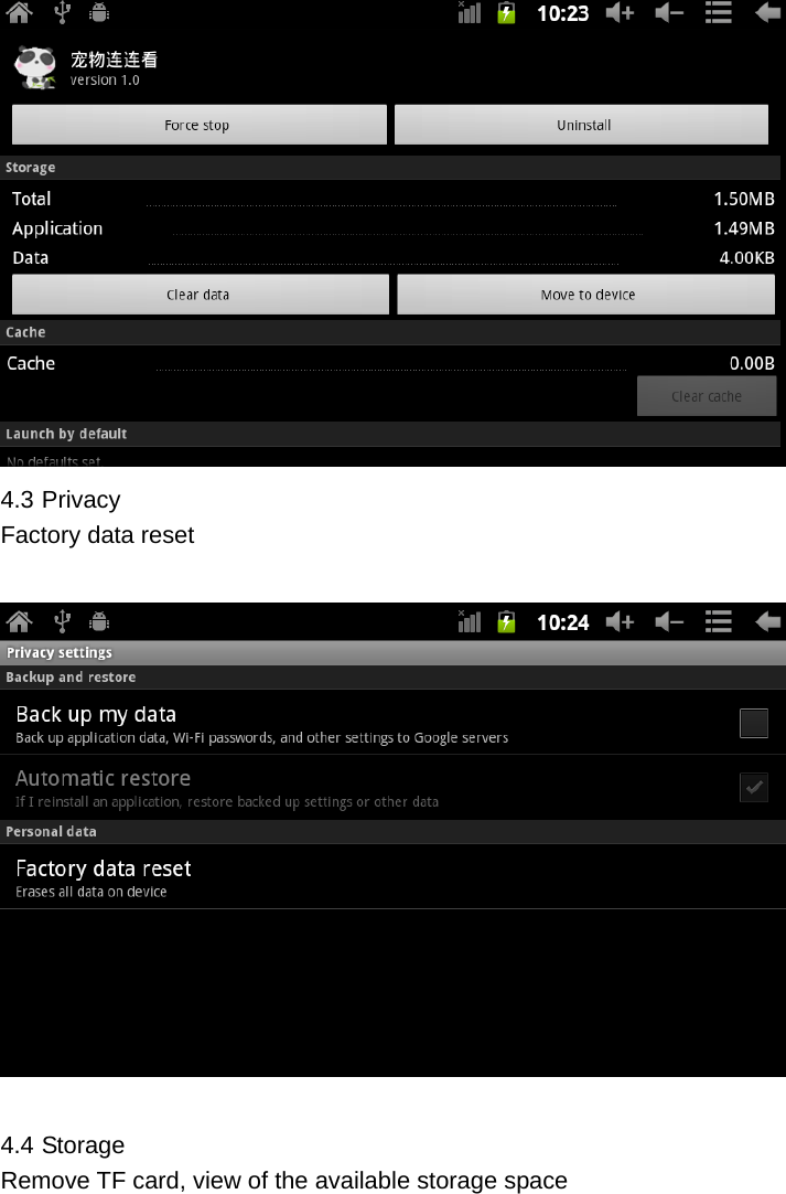  4.3 Privacy Factory data reset      4.4 Storage Remove TF card, view of the available storage space 