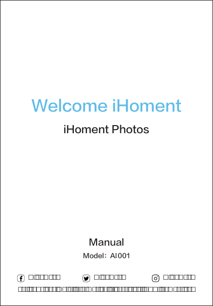 Welcome iHomentiHoment PhotosManualModel：AI001@iHoment @iHoment @iHoment For FAQs and more information, please visit: www.ihoment.com