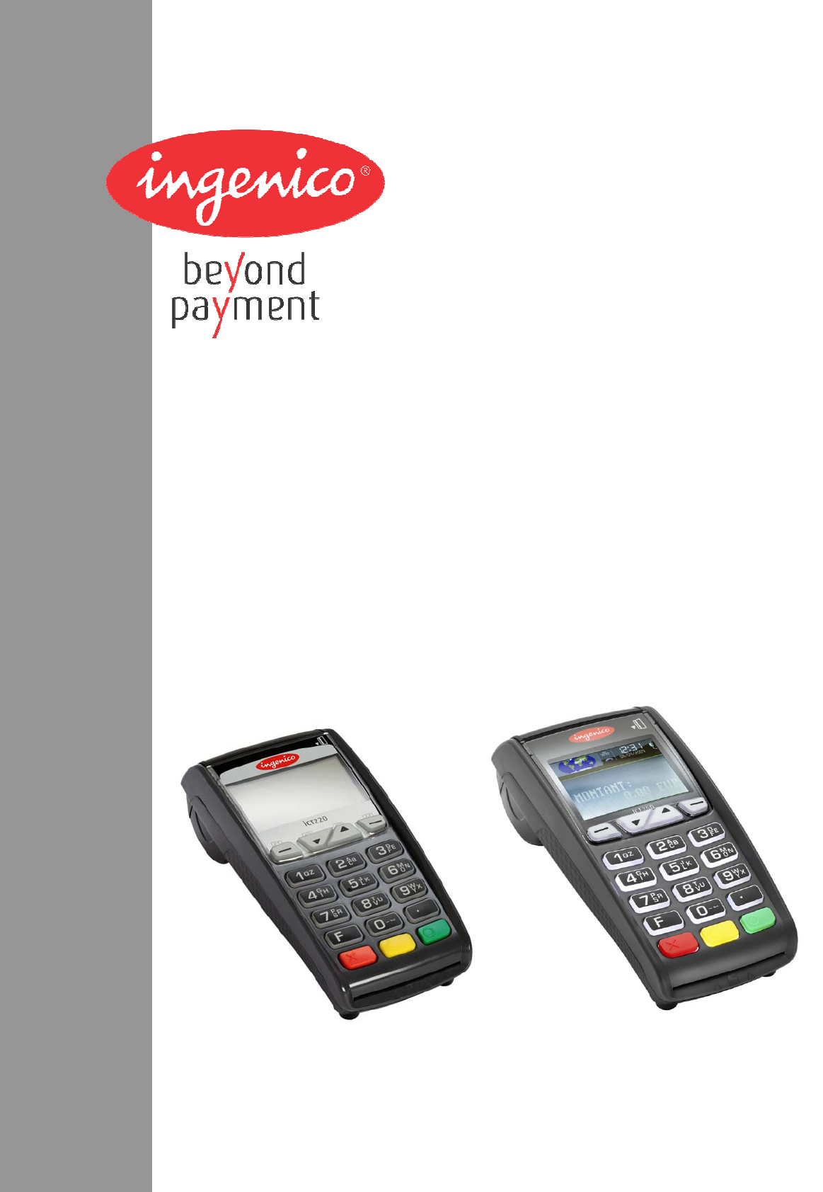 Ingenico ICT220 Payment Terminal User Manual Manual 2010 6 1 XKB ICT220