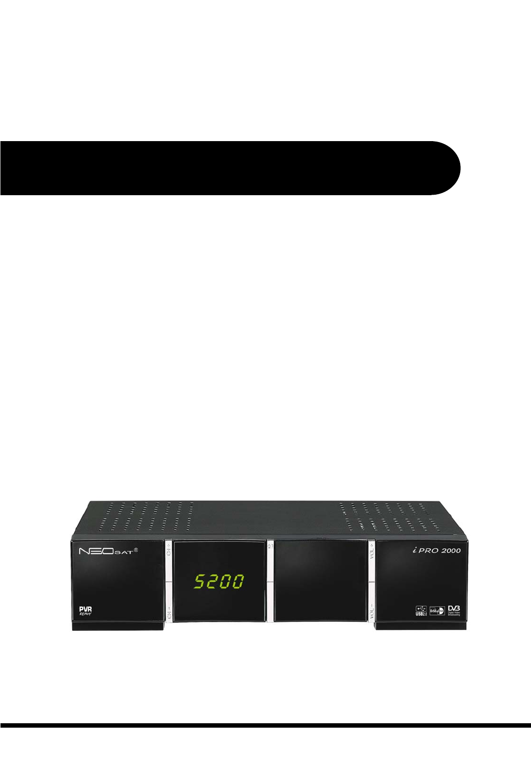 SATFOX IPRO2000 Digital Satellite Receiver User Manual