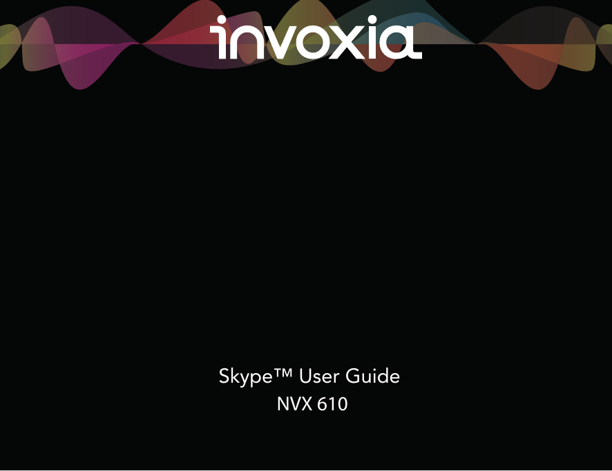NVX 610Skype™ User Guide