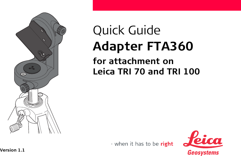 Page 1 of 4 - Leica Fta360 _FTA360_QuickGuide User Manual  E70ceff1-85c9-4fa0-940f-6964450b59b3