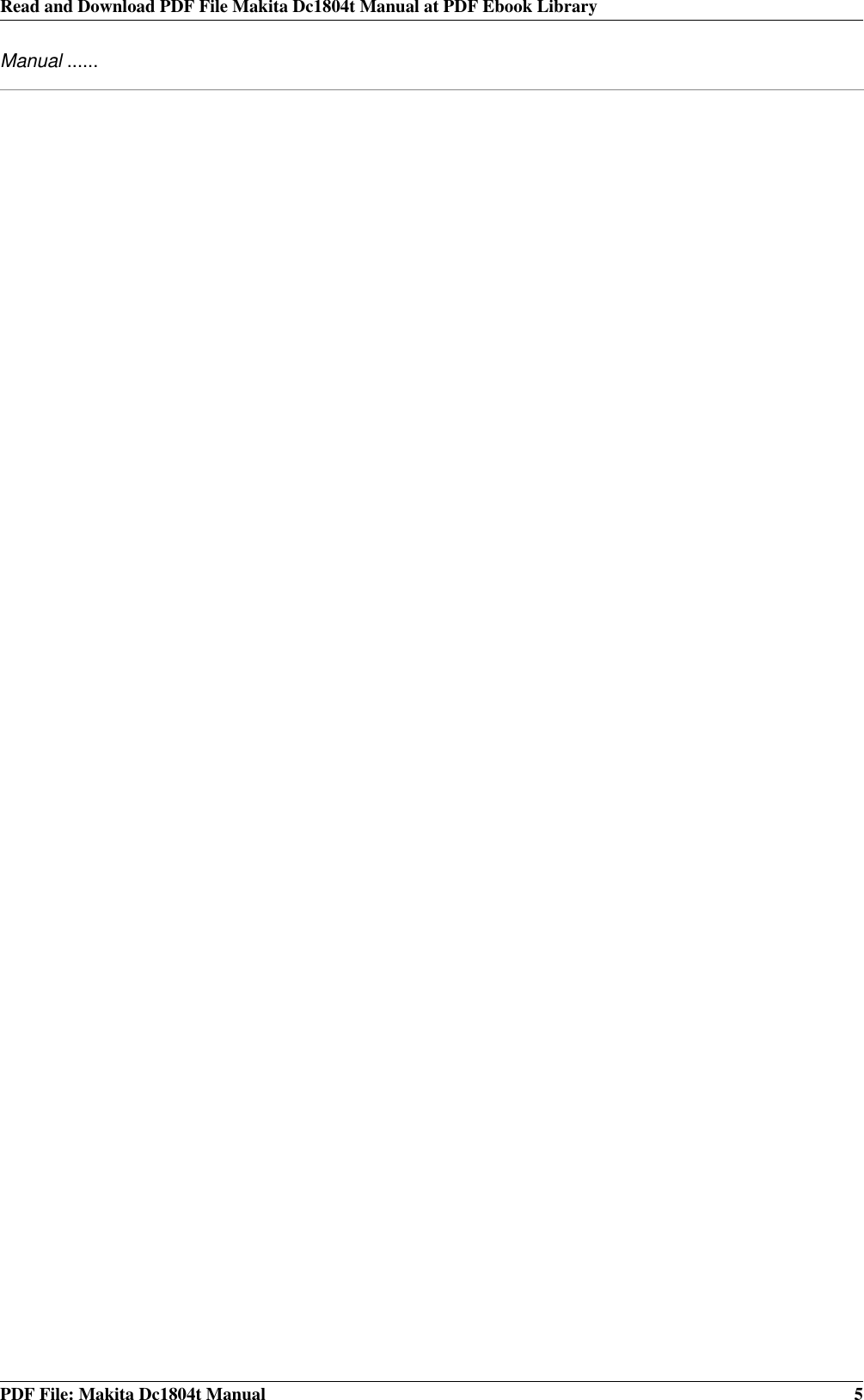 Page 5 of 5 - Makita Dc1804t MANUAL User  8bd655f3-d760-4287-a6f2-c262464d90b9