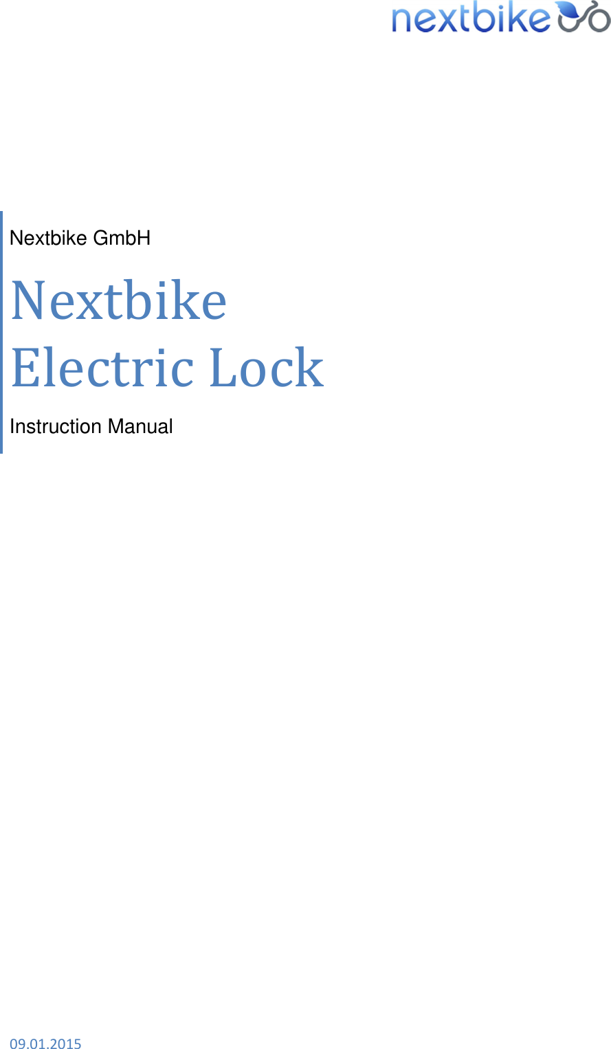            Nextbike GmbH Nextbike              Electric Lock Instruction Manual  09.01.2015  