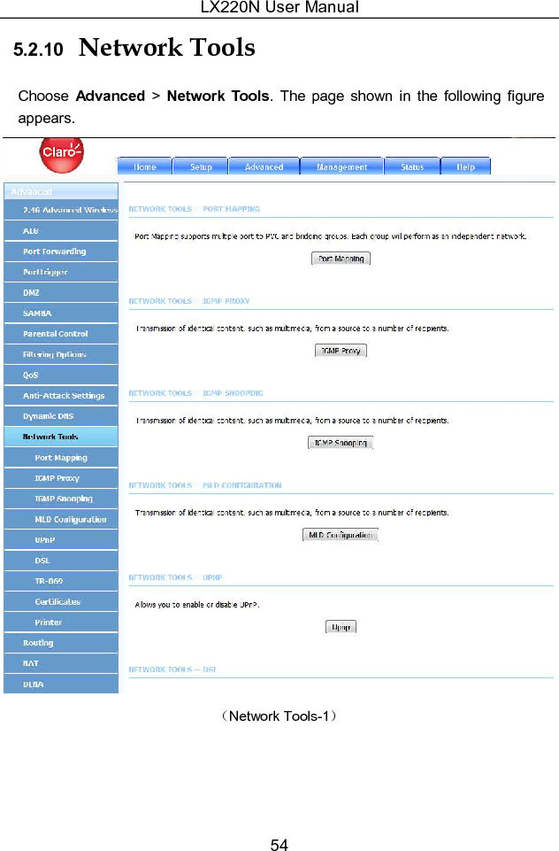 LX220N User Manual 54 5.2.10  Network Tools Choose  Advanced  &gt;  Network  Tools.  The  page  shown  in  the  following  figure appears.  （Network Tools-1） 