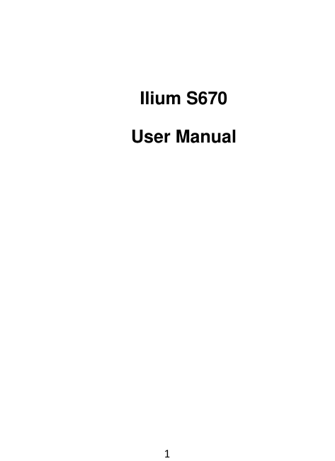 1   Ilium S670 User Manual    