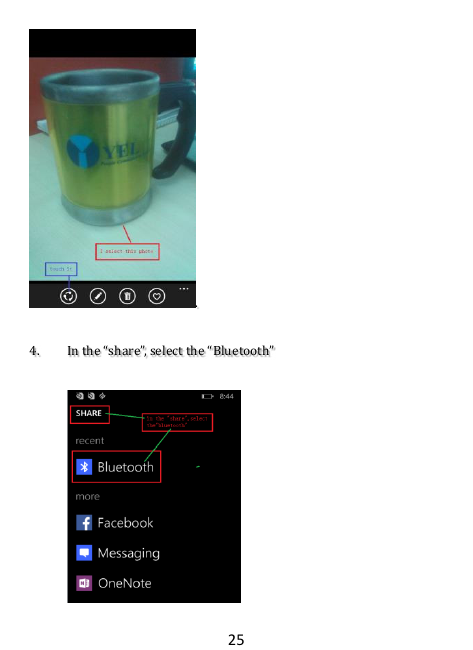 25 .  4. In the “share”, select the “Bluetooth”  