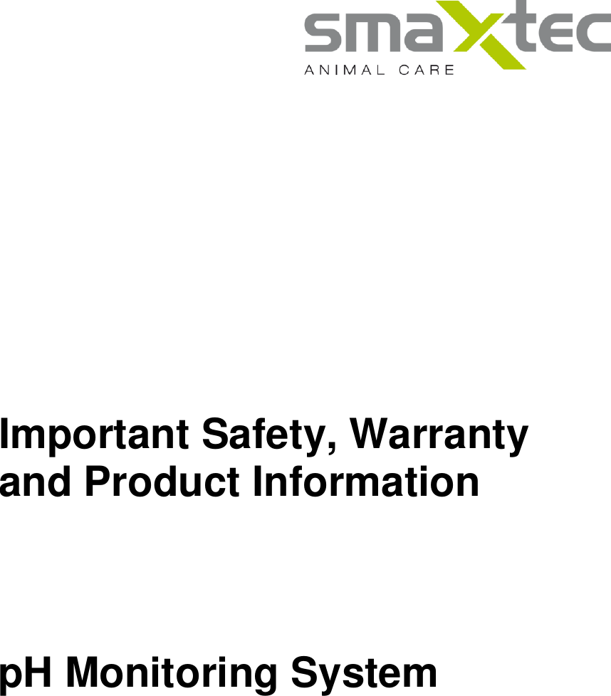                                 Important Safety, Warranty and Product Information    pH Monitoring System  