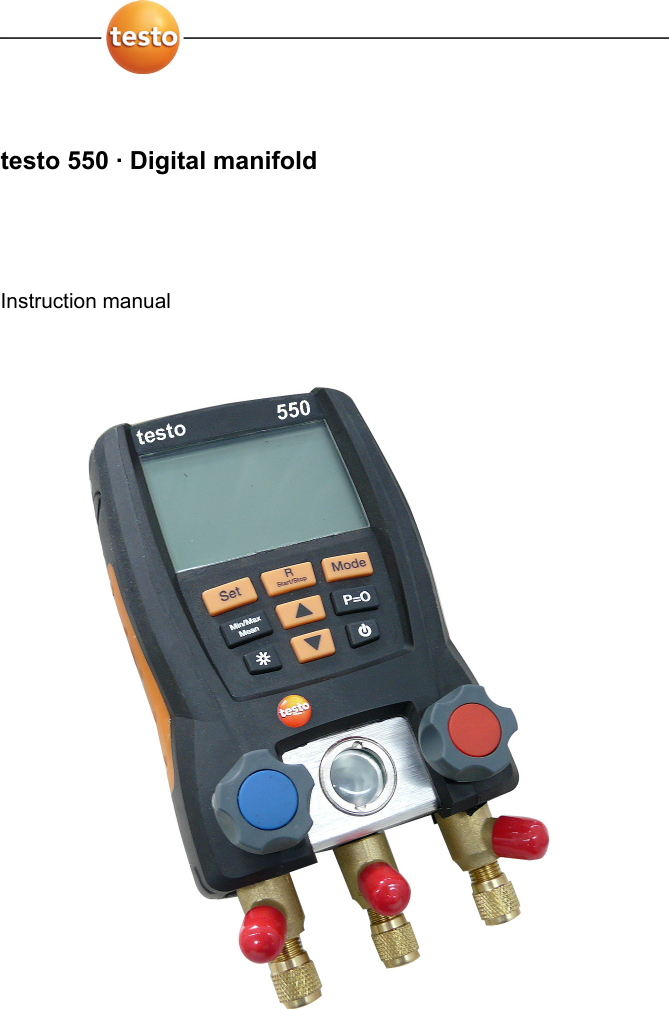  testo 550 · Digital manifold   Instruction manual 