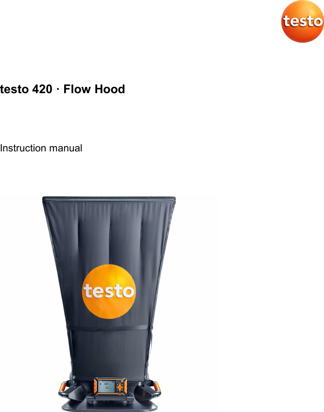   testo 420 · Flow Hood   Instruction manual  
