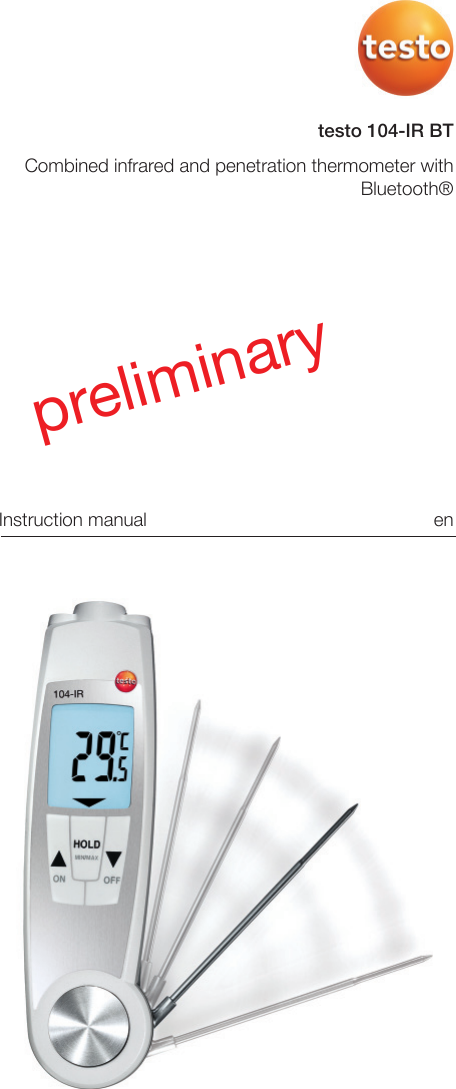  Instruction manual  entesto 104-IR BTCombined infrared and penetration thermometer with Bluetooth®preliminary