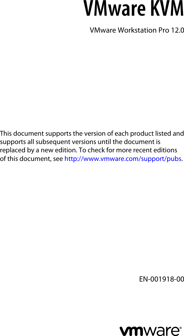 Page 1 of 10 - Vmware KVM - VMware. Workstation Pro 12.0 Workstation-pro-12-kvm-en