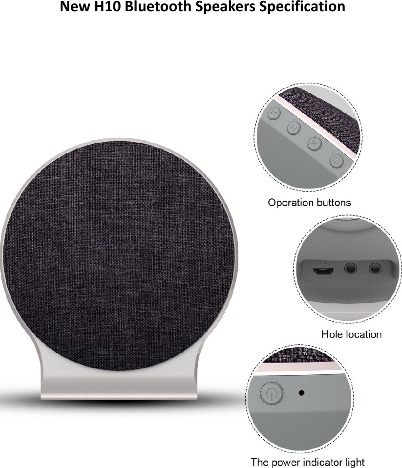 New H10 Bluetooth Speakers Specification                